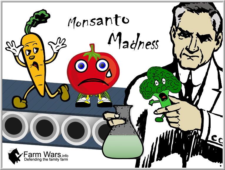 Monsanto Madness